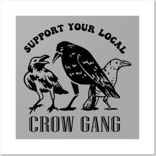 Street crow gang funny vintage ravens lovers Posters and Art